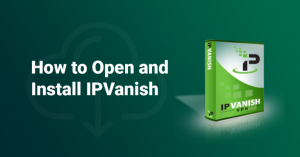 Ipvanish Mod Apk Download The Latest Version (Premium Unlocked) 2022 3